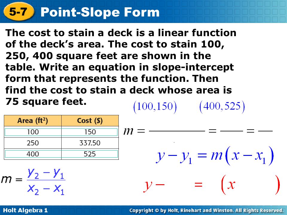 The cost to stain a deck is a linear function of the deck’s area