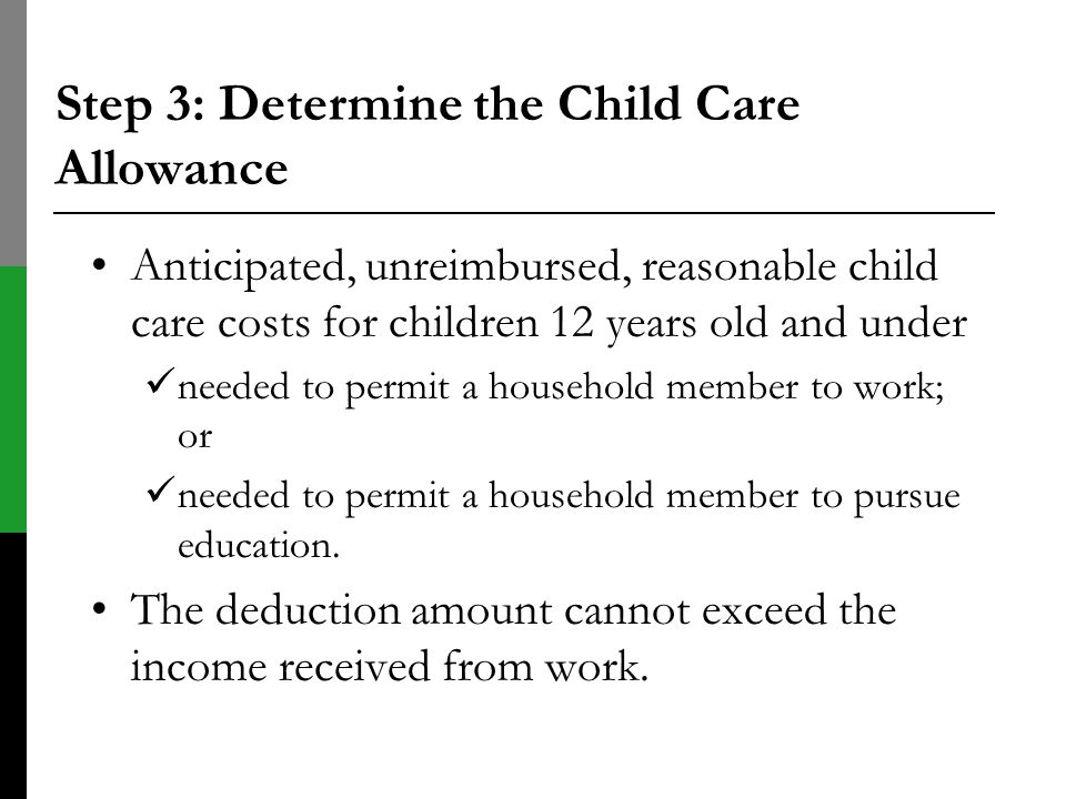 Step 3: Determine the Child Care Allowance