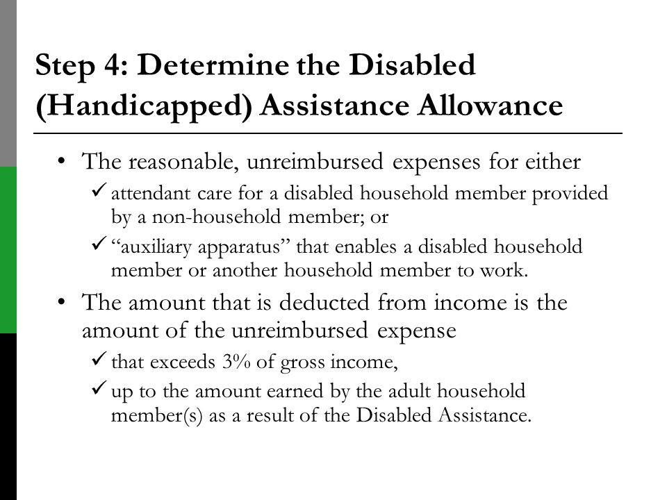 Step 4: Determine the Disabled (Handicapped) Assistance Allowance