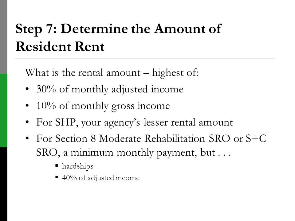 Step 7: Determine the Amount of Resident Rent