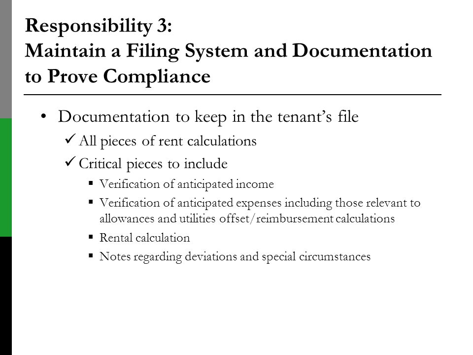 Responsibility 3: Maintain a Filing System and Documentation to Prove Compliance
