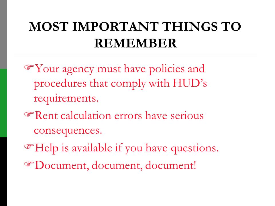 MOST IMPORTANT THINGS TO REMEMBER
