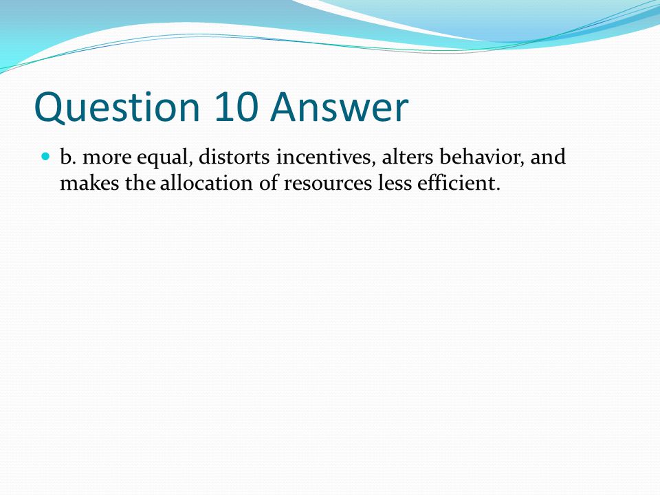 Question 10 Answer b.