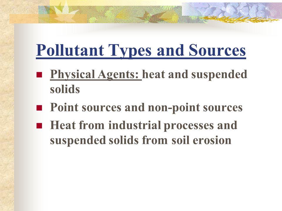 Pollutant Types and Sources