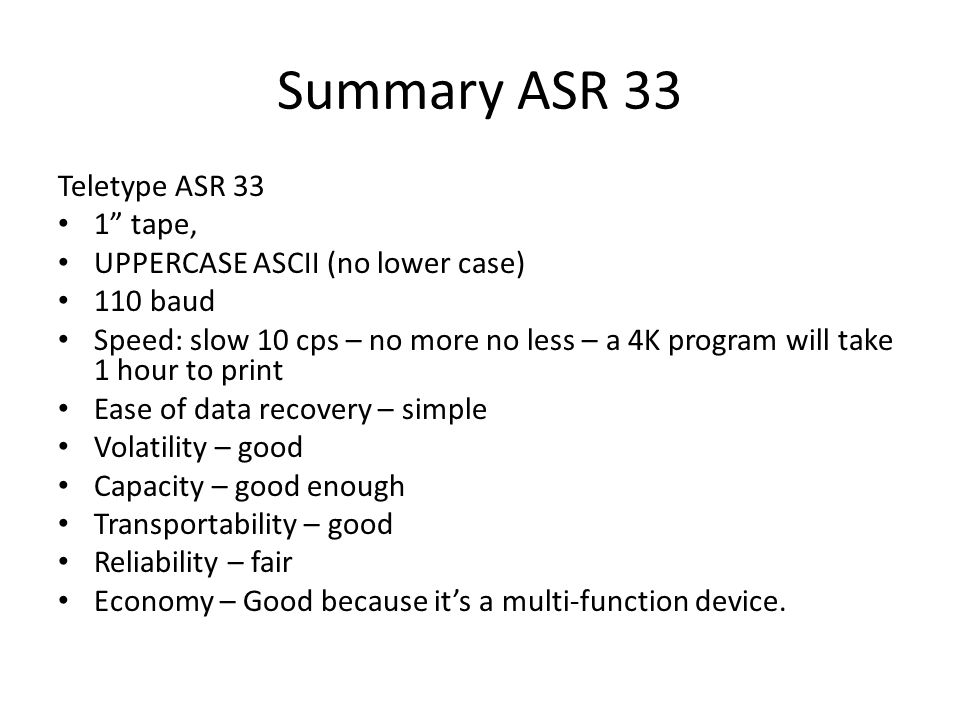 Summary ASR 33 Teletype ASR 33 1 tape,
