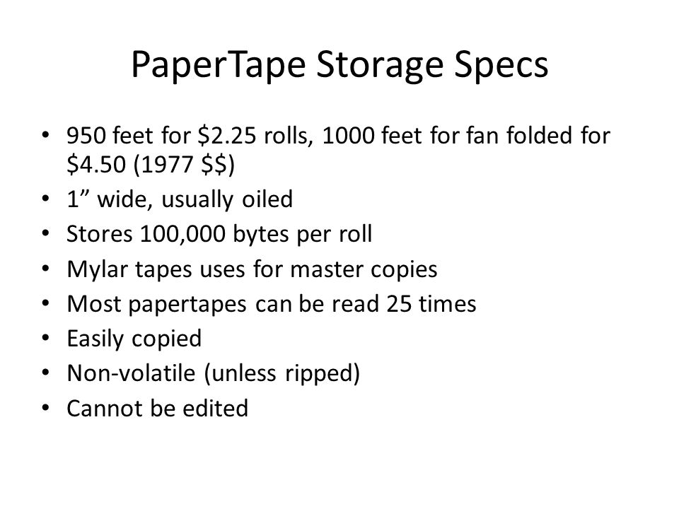 PaperTape Storage Specs
