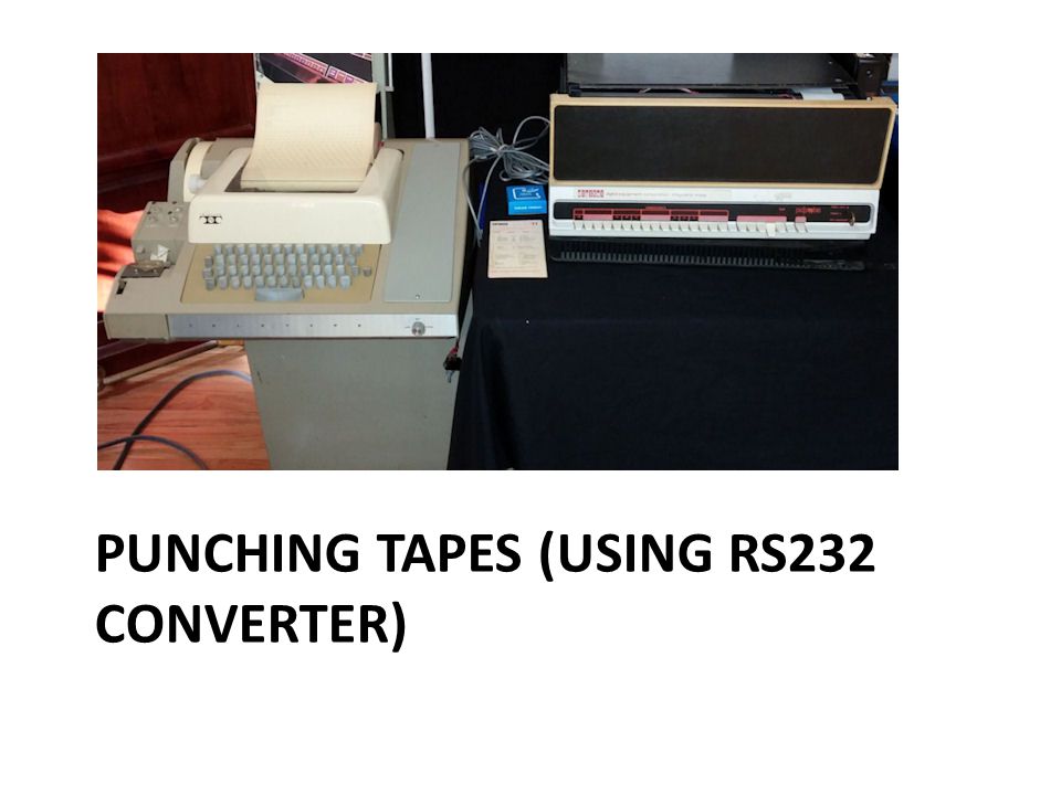 Punching tapes (using rs232 converter)