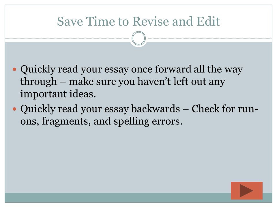 Save Time to Revise and Edit