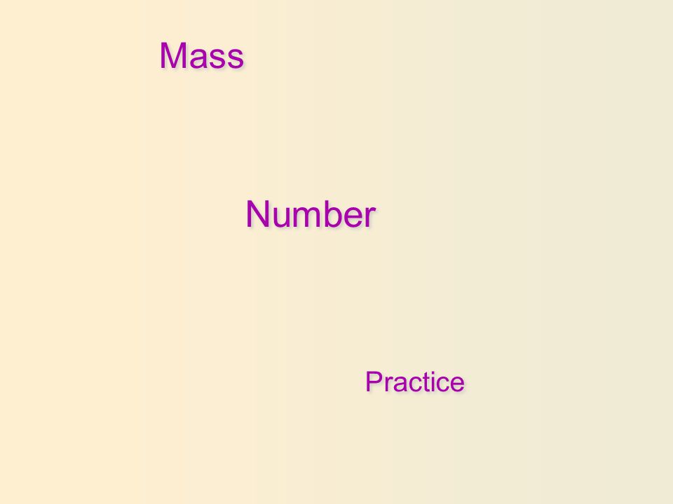 Mass Number Practice