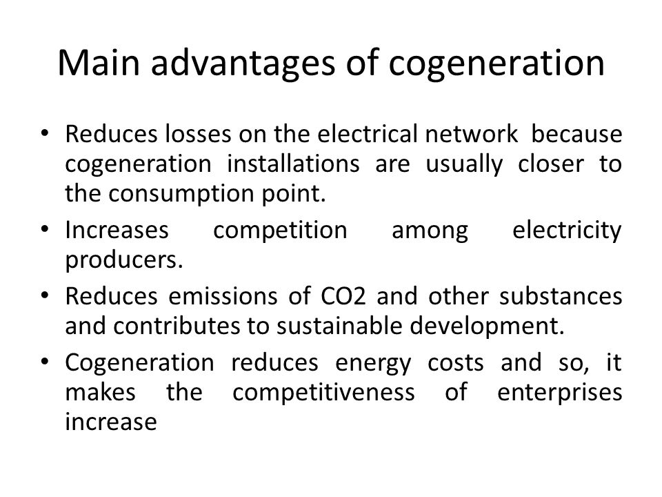 Main advantages of cogeneration