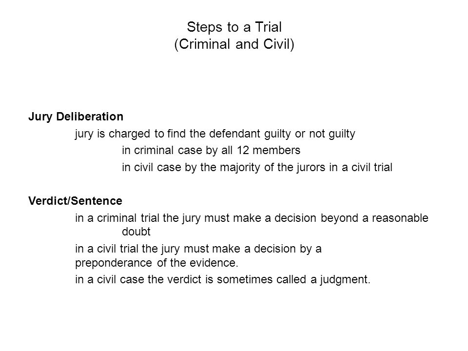 Steps to a Trial (Criminal and Civil)