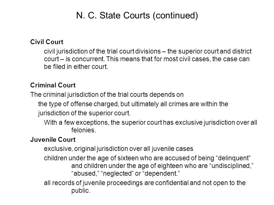 N. C. State Courts (continued)
