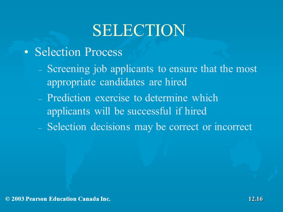 SELECTION Selection Process