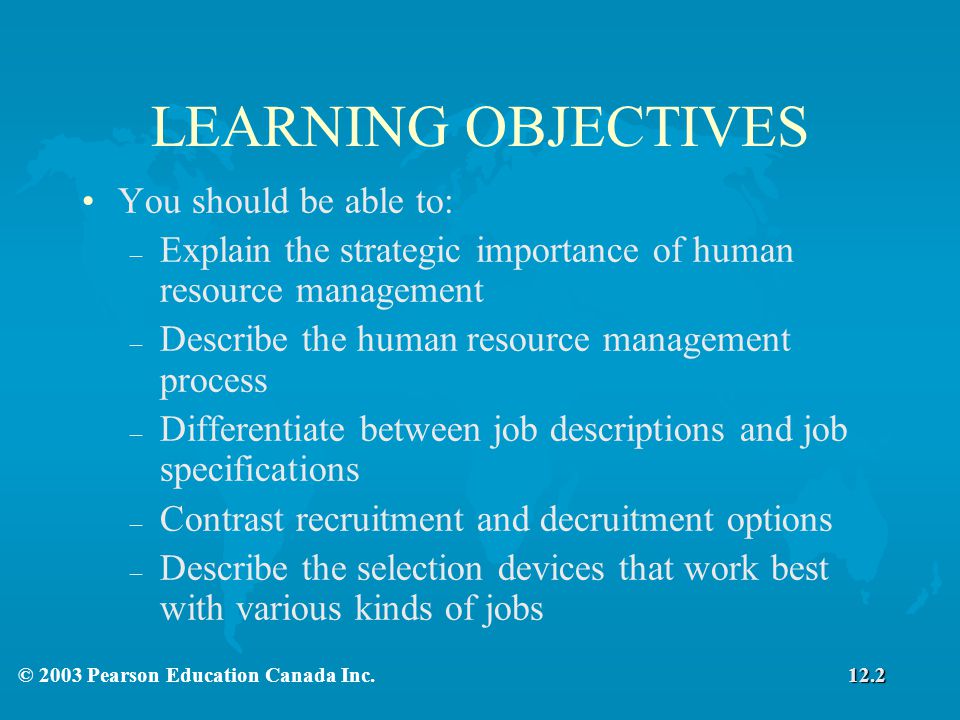 LEARNING OBJECTIVES You should be able to: