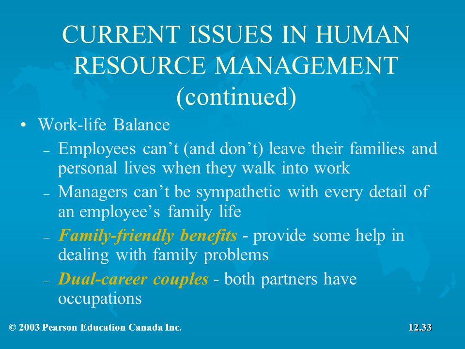 CURRENT ISSUES IN HUMAN RESOURCE MANAGEMENT (continued)