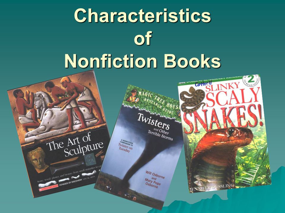 Characteristics of Nonfiction Books