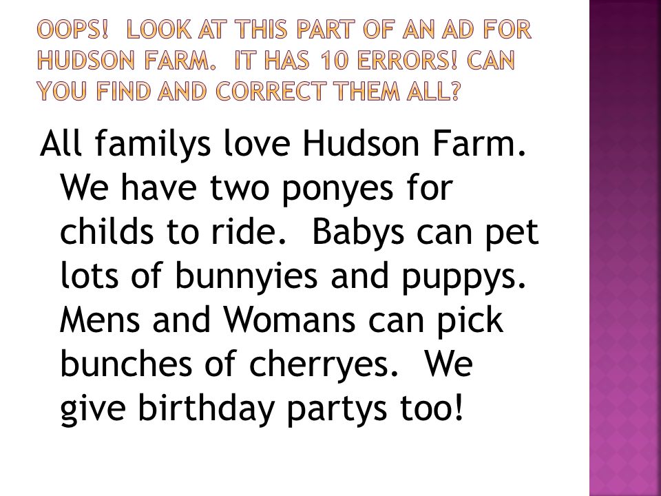 Oops. Look at this part of an ad for Hudson Farm. It has 10 errors