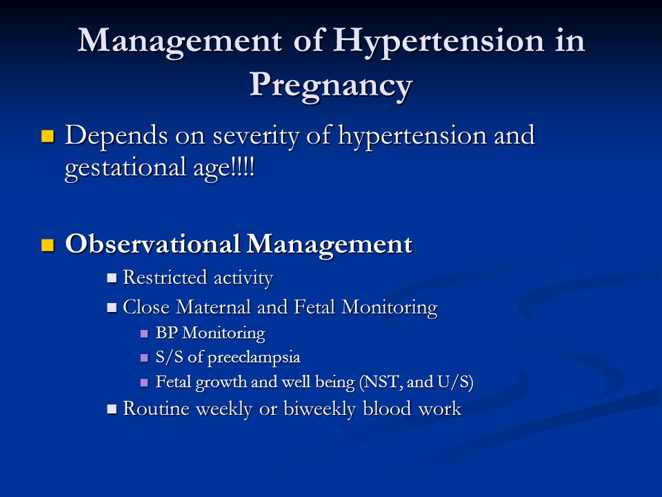Management of Hypertension in Pregnancy