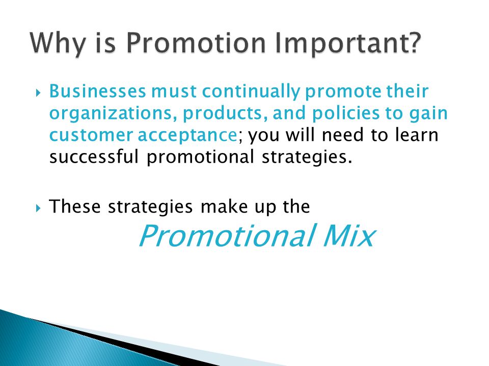 Why is Promotion Important