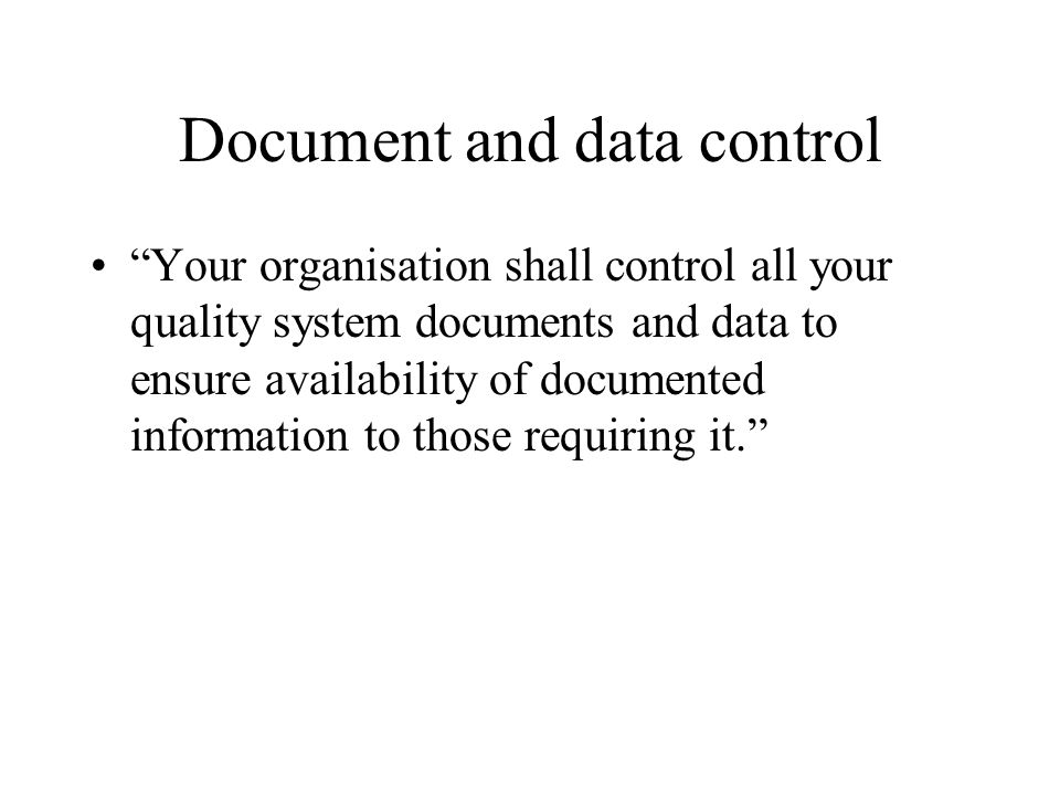 Document and data control