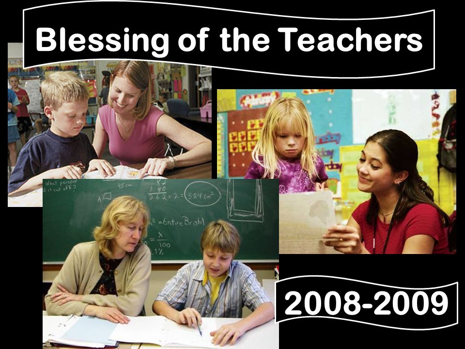 Blessing of the Teachers