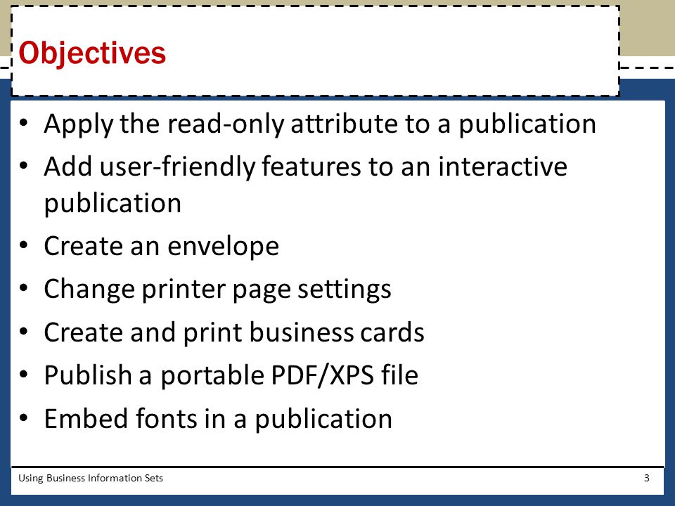 Objectives Apply the read-only attribute to a publication