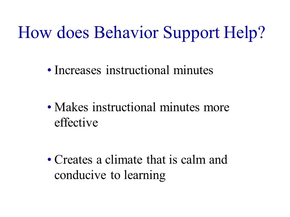 How does Behavior Support Help