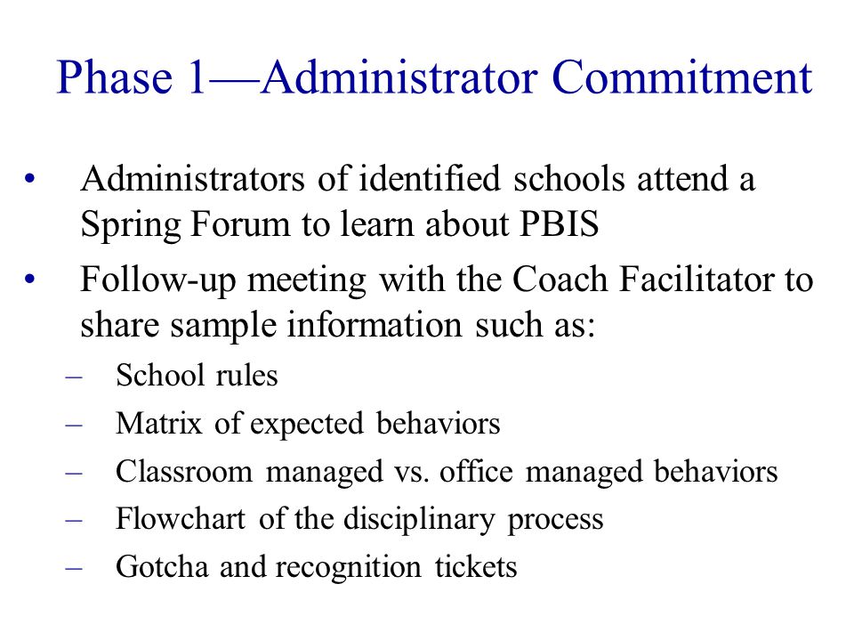 Phase 1—Administrator Commitment