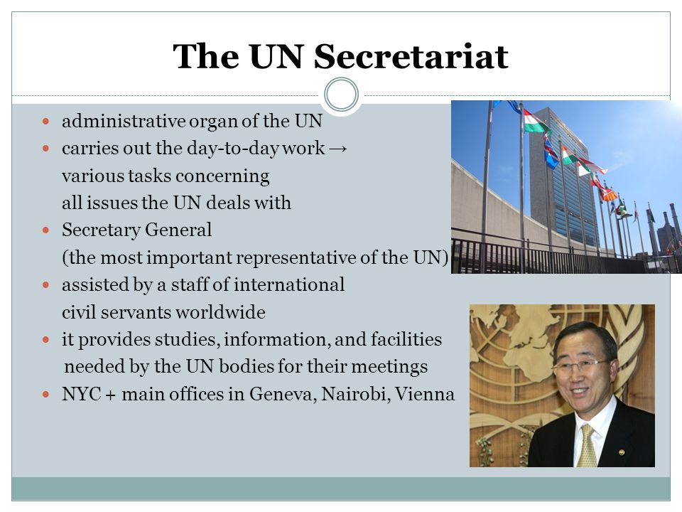 The UN Secretariat administrative organ of the UN