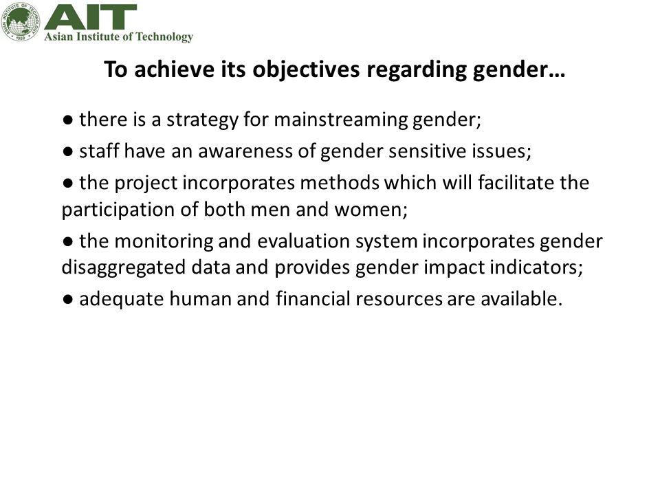 To achieve its objectives regarding gender…