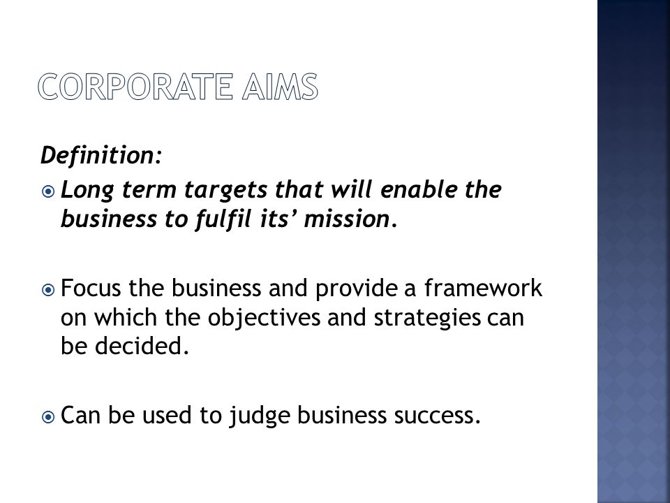 Corporate Aims Definition: