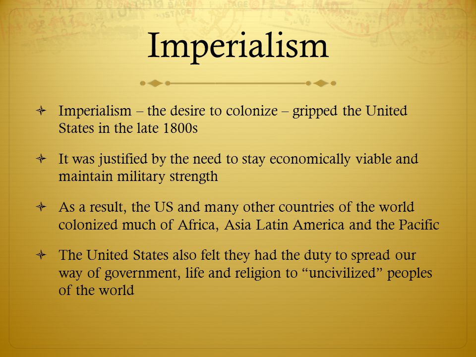 how was imperialism justified
