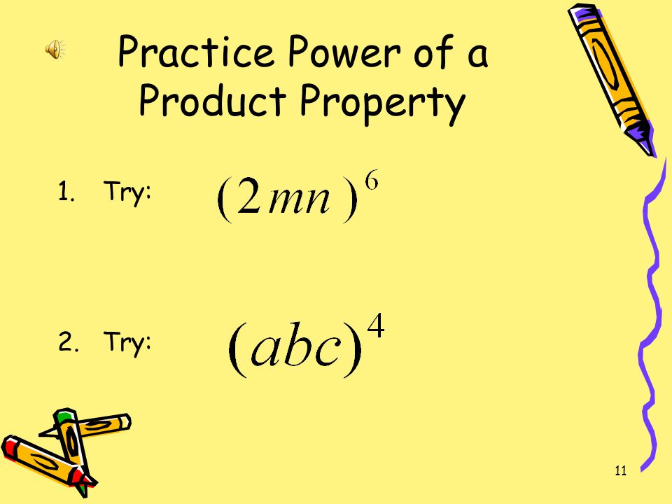 Practice Power of a Product Property