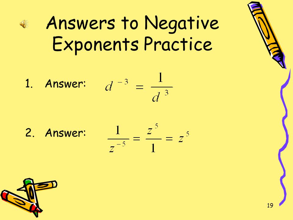Answers to Negative Exponents Practice