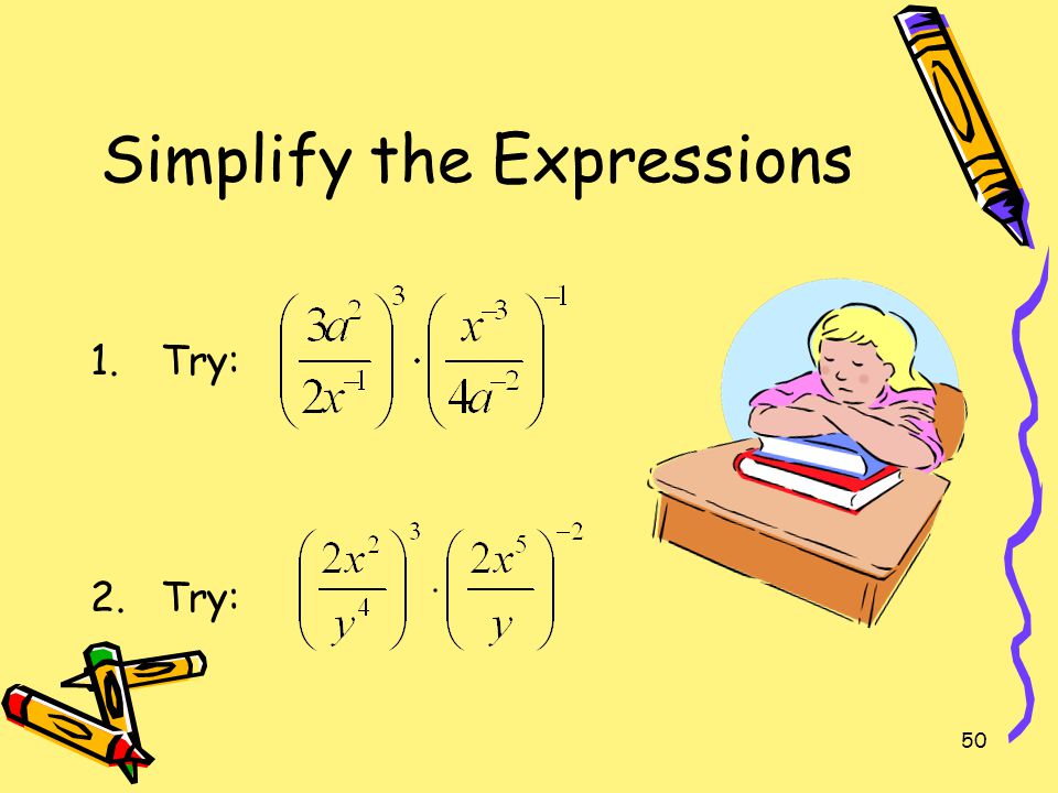 Simplify the Expressions
