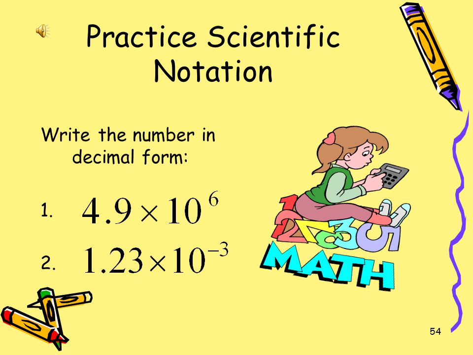 Practice Scientific Notation