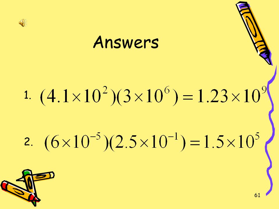 Answers 1. 2.