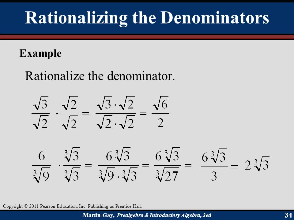 Rationalizing the Denominators
