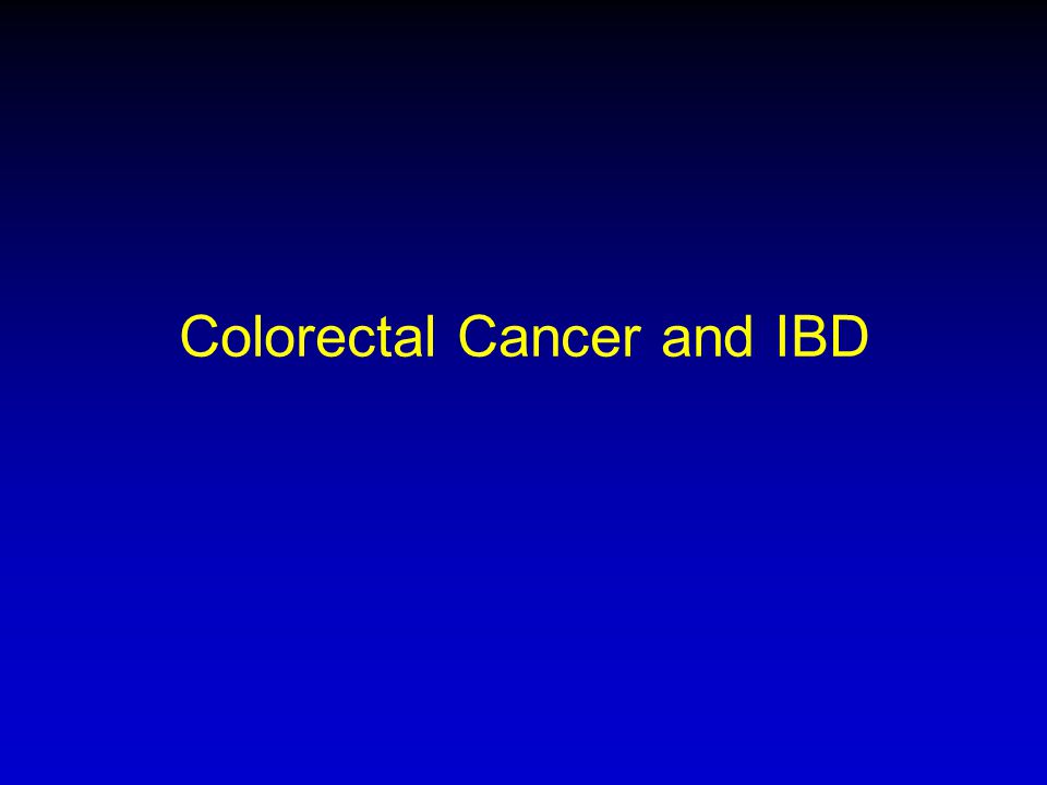 Colorectal Cancer and IBD