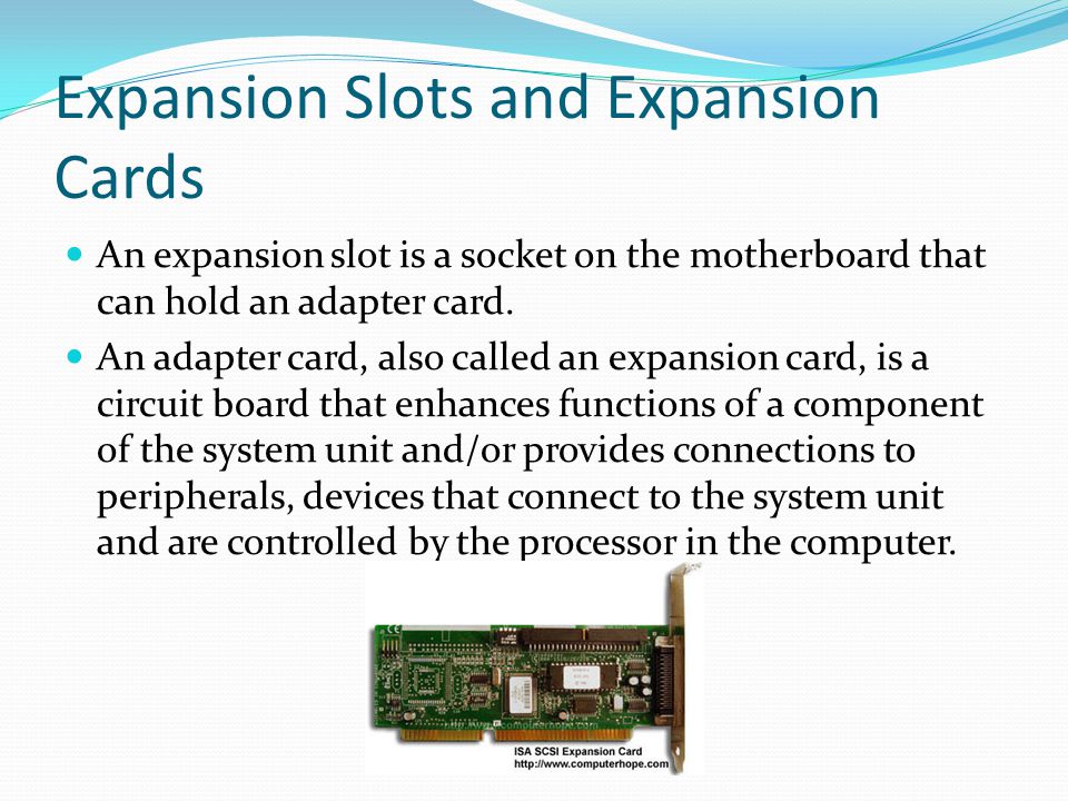Expansion Slots and Expansion Cards