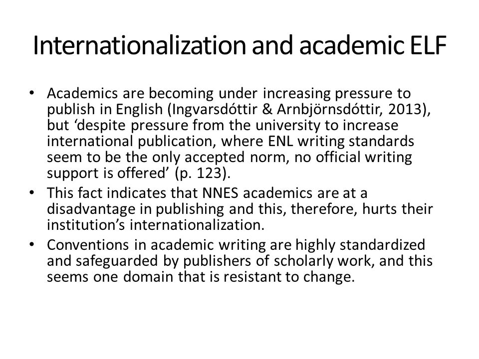 Internationalization and academic ELF