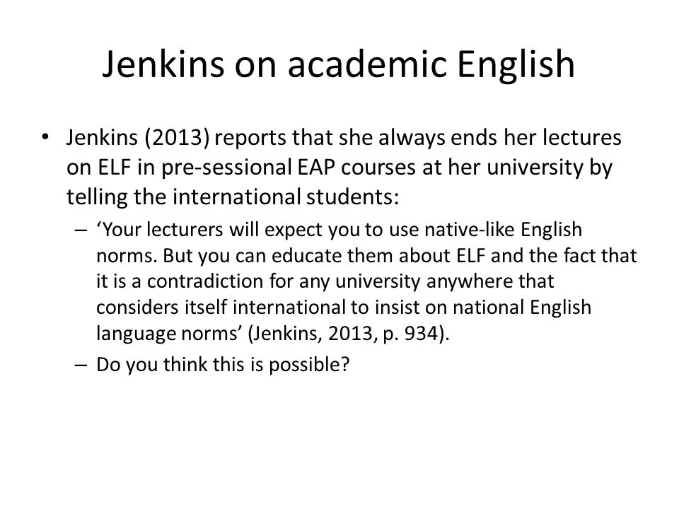 Jenkins on academic English