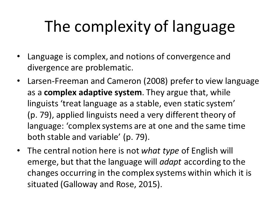 The complexity of language