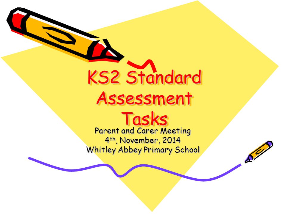 KS2 Standard Assessment Tasks