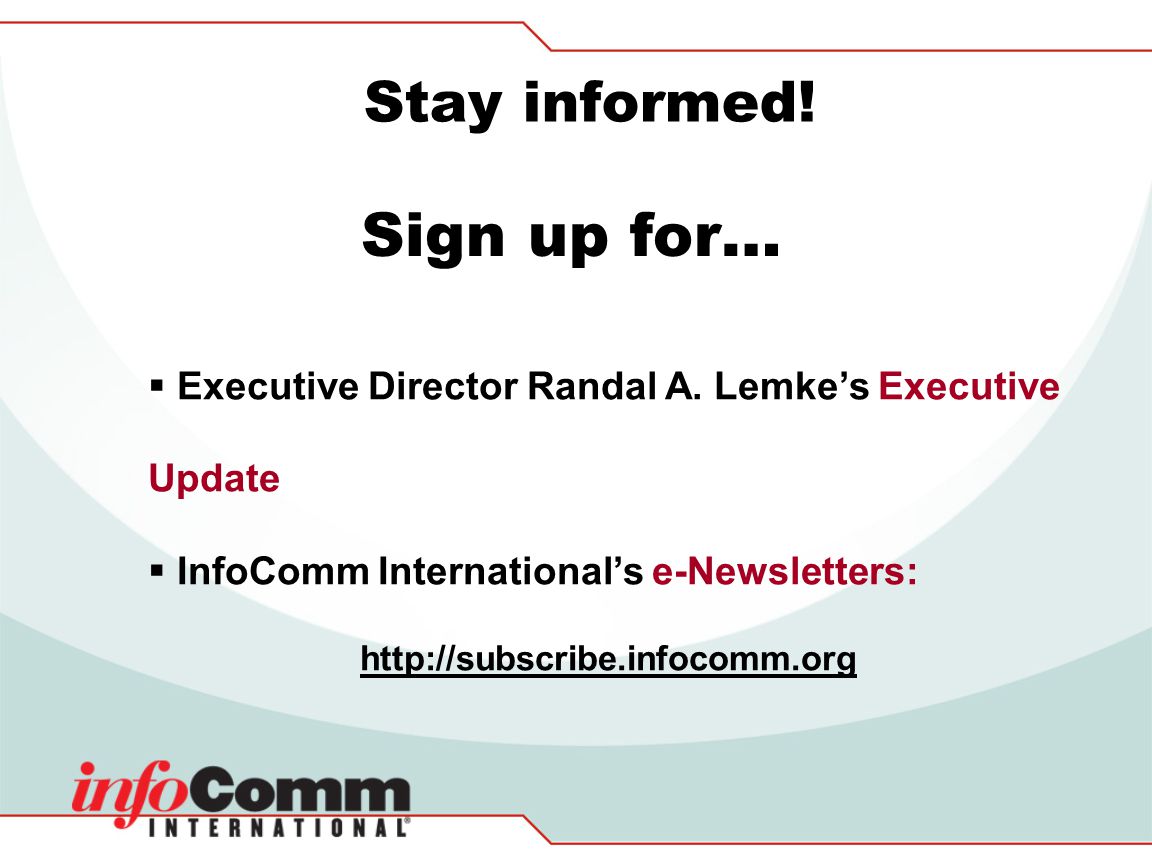 Sign up for… Stay informed!