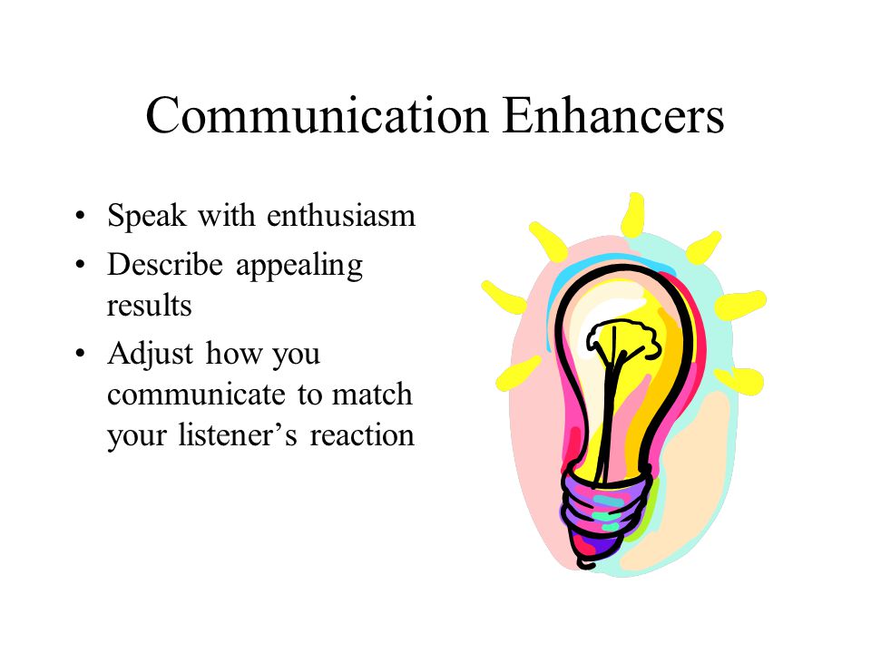 Communication Enhancers