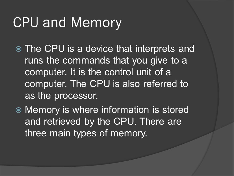 CPU and Memory