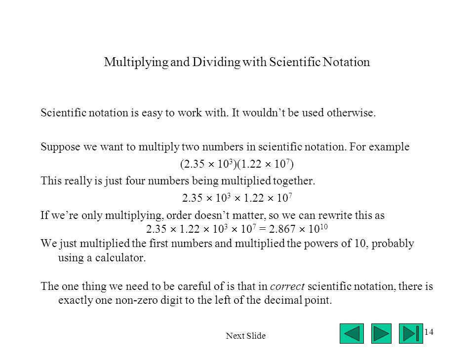 Multiplying and Dividing with Scientific Notation