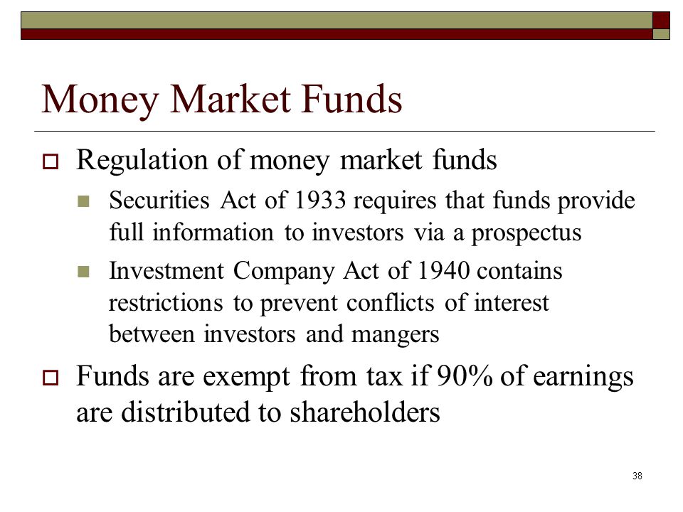 Money Market Funds Regulation of money market funds