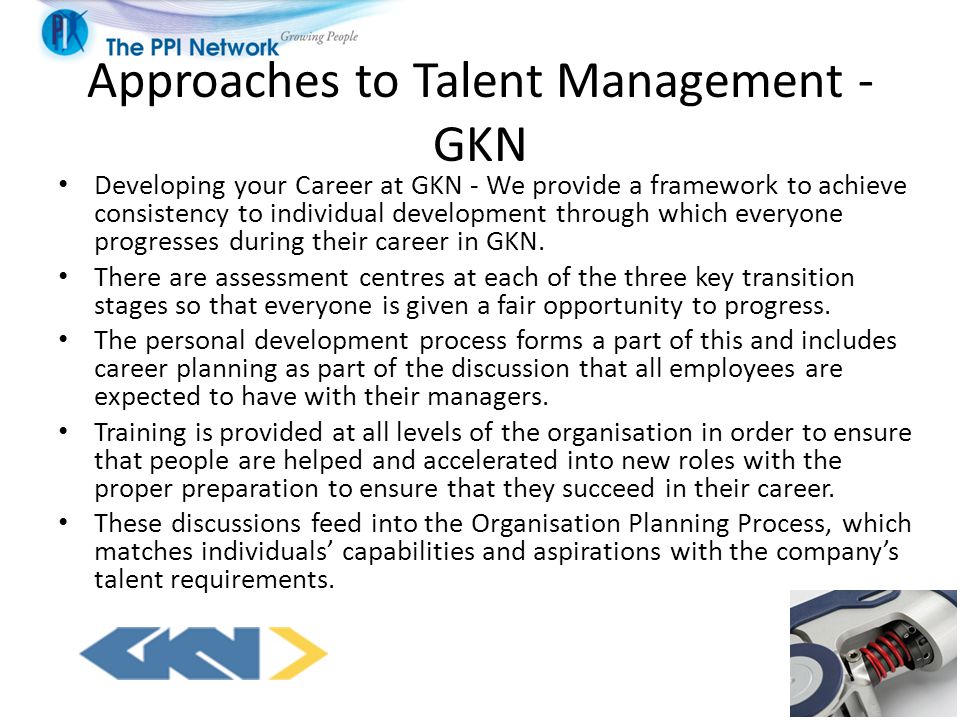 Approaches to Talent Management - GKN